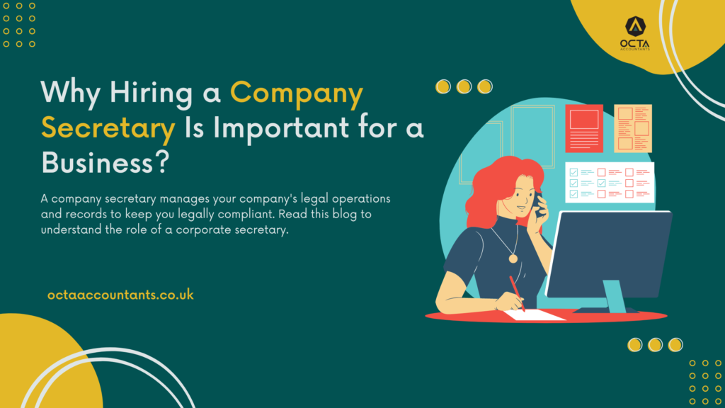 Why Hiring a Company Secretary Is Important for a Business
