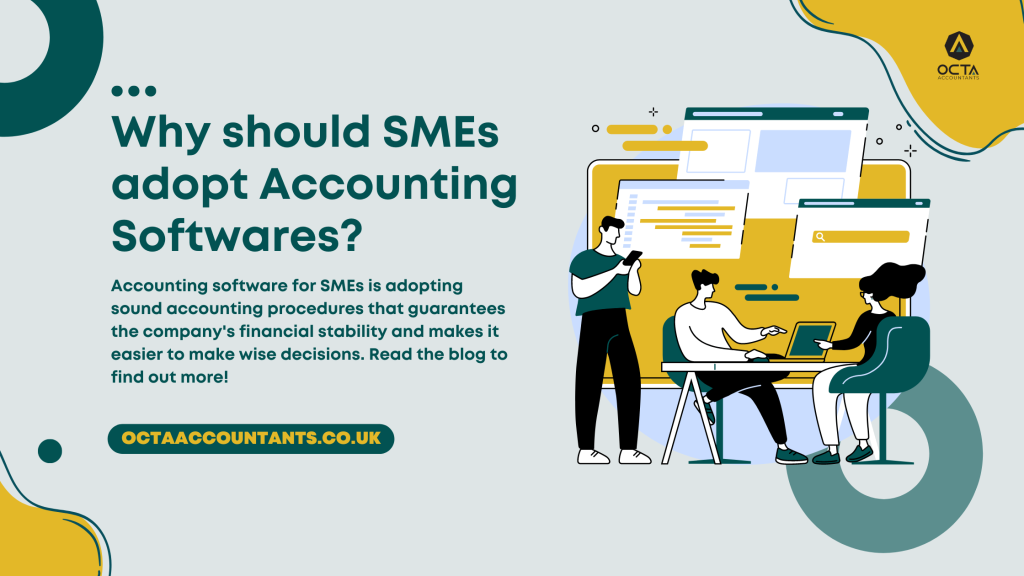 Why should SMEs adopt accounting software