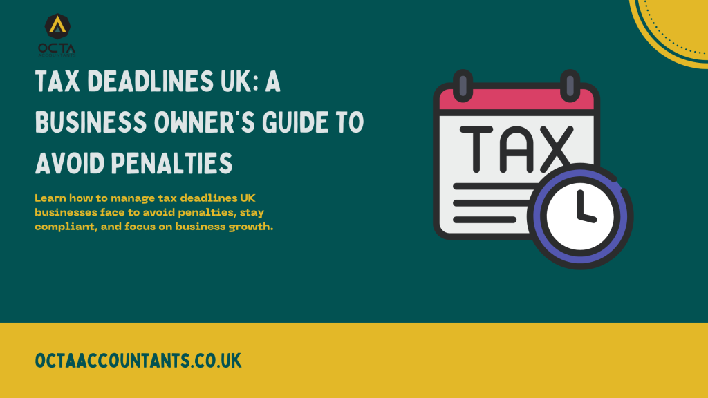 tax deadlines uk