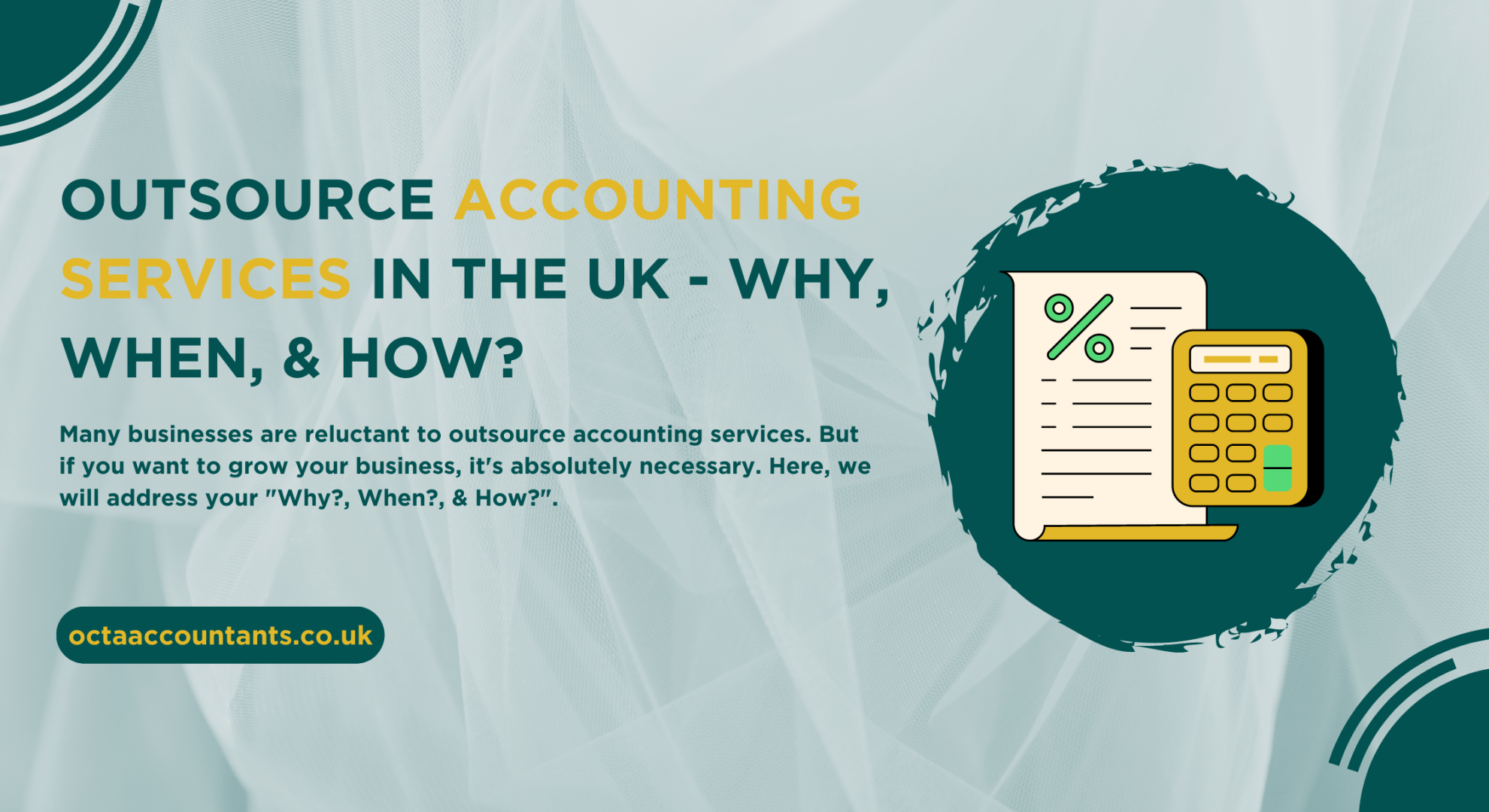 Outsource Accounting Services in the UK - Why, When, & How